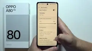 OPPO A80 5G: How to Enable Blue Light Filter (Eye Comfort)