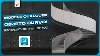 Como modelar OBJETOS CURVOS com o PATH DEFORM | Tutorial 3ds Max