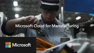 Microsoft Cloud for Manufacturing - Learning and knowledge management