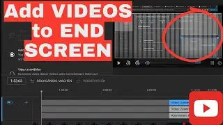 How to add Videos to your End Screen on YouTube