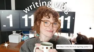 a day in the life of an aspiring author ✸ writing vlog 009