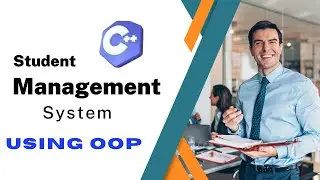 Student Management System |  Student Management System Project in C++ in OOP | Delete Student  P4