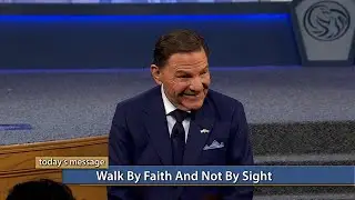 Walk by Faith and Not by Sight