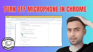 How to Turn Off Microphone in Google Chrome on Windows