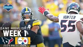 Houston Texans vs. Pittsburgh Steelers | 2024 Preseason Week 1 Game Highlights