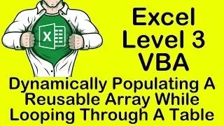 Excel VBA Dynamically Populating A Reusable Array While Looping Through A Table