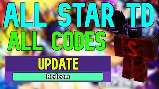 ALL All Star Tower Defense CODES | Roblox ASTD Codes (July 2023)