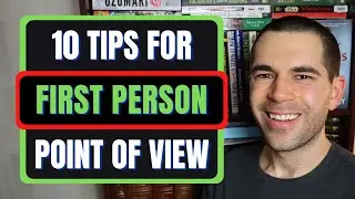 10 Tips For Writing in First Person POV (Writing Advice)