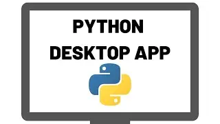 Create your Desktop App with Python Tkinter