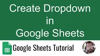 Create Dropdown in Google Sheets