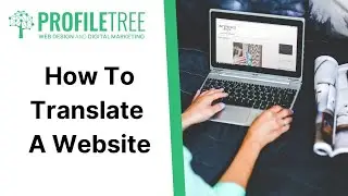 How To Translate A Website | Website Translation | Language Tools | Online Tools | Content Marketing