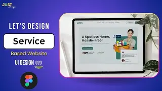 Service Based Web UI PART 1 | UI Design | Live 🔴20 | Figma | Just Design 