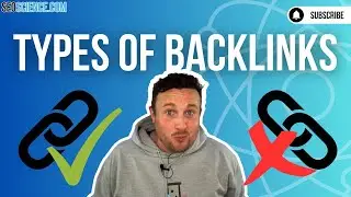 A Guide to Understanding Types of Backlinks for Effective SEO!