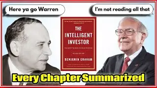 Every Chapter of The Intelligent Investor Summarized!