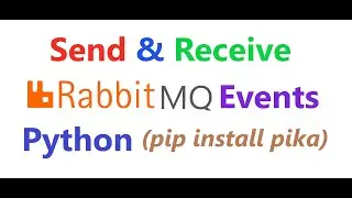 How to send & receive RabbitMQ events in python
