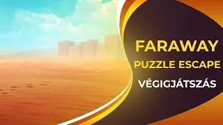 🛕 Romok és rejtélyek - Faraway: Puzzle Escape magyar kommentárral 2. rész 🛕 / May 20, 2024 / TA#898