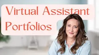 How To Create A  Virtual Assistant Portfolio With No Experience