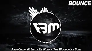 AronChupa & Little Sis Nora - The Woodchuck Song | FBM