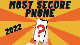 Most Secure Phone 2022 | DeGoogle Your Phone | Google Pixel 6 (GP6)?