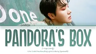 j-hope (제이홉) - 'Pandora's Box' Lyrics (Color Coded_Han_Rom_Eng)