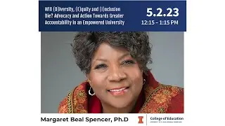 Dean's Distinguished Speaker Series - Margaret Beale Spencer, Ph.d