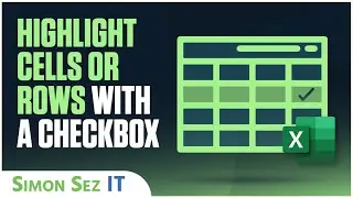 How to Highlight Cells or Rows with a Checkbox in Excel