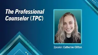 The Professional Counselor (TPC)