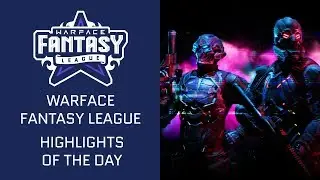 [Highlights] Warface: Fantasy League. Лучшие моменты #5