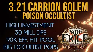 ❰Path of Exile 3.21 Crucible❱ Carrion Golem Occultist | High Investment Build | 30+ MILLION DPS
