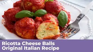 RICOTTA CHEESE BALLS - Original Italian Recipe