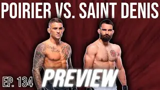 Dustin Poirier vs. Benoit Saint-Denis FIGHT PREVIEW & PREDICTIONS