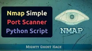 NMAP-Port Scanner Python Script