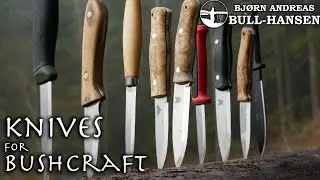 A Guide to Bushcraft Knives | Bjørn Andreas Bull-Hansen