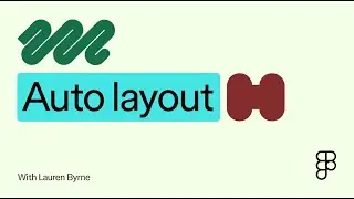 A Guide to Auto Layout: Best Practices, Tips & Tricks | Figma