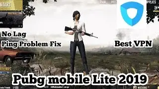 Best VPN For Pubg Mobile Lite [Lag Problem Fix]