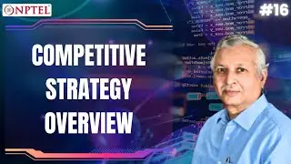 Competitive strategy overview