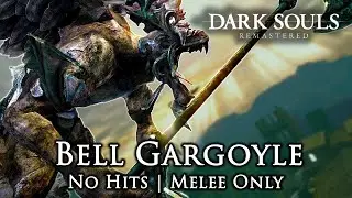 Bell Gargoyle Boss Fight (No Hits Taken / Melee only) Dark Souls Remastered on PS5