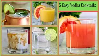 5 Easy Vodka Cocktails