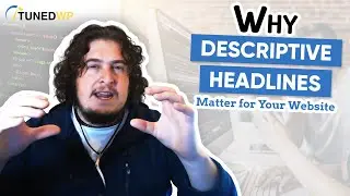 Why Descriptive Headlines Matter for Your Website