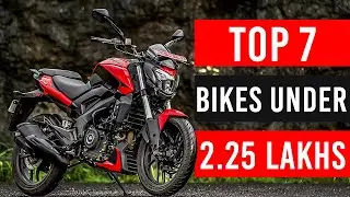 Bikes Under 2.25 Lakhs | Best Bikes Under 2.25 Lakhs