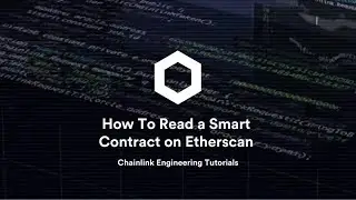 How to Navigate Etherscan | Chainlink Engineering Tutorials