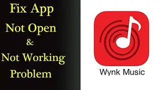 Wynk Music App Not Working Problem Solved | Wynk Music Not Opening Issus in Android & Ios