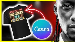 Create a Top Selling T shirt with Canva | FULL BEGINNERS TUTORIAL