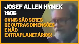 HISTÓRICO Josef Allen Hynek fala em seres de outras dimensões e não extraplanetários!  @Ovni BR  👽