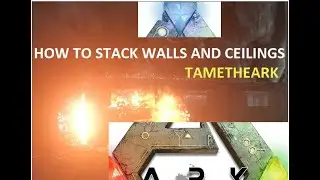 How to Stack Walls and Ceilings: Ark Survival Evolved