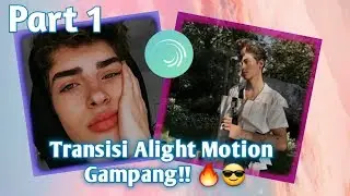 TUTORIAL ALIGHT MOTION PAKE LAGU | CARA EDIT VIDEO TRANSISI  FOTO GAMPANG PART 1