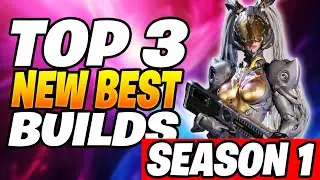 TOP 3 Best NEW Builds In SEASON 1! The First Descendant Builds SEASON 1