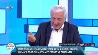 Kur’ân’a göre Ölüm, Kıyamet, Cennet ve Cehennem [TV8 Aklımdaki Sorular] - Prof.Dr. Mehmet Okuyan