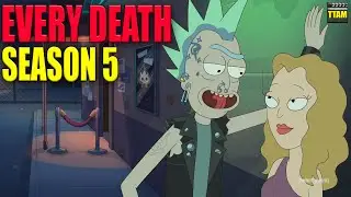 Every Death in Rick and Morty Season 5 | Kill Count