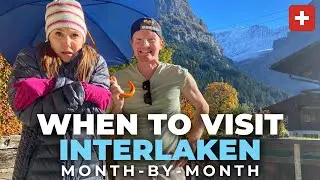 Best Time To Visit Interlaken, Switzerland | Switzerland Weather, Swiss Train Passes, Airbnbs